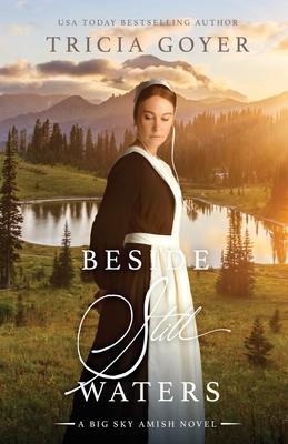 Beside Still Waters: A Big Sky Novel