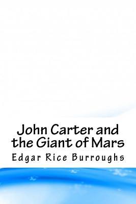 John Carter and the Giant of Mars