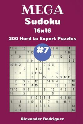 Mega Sudoku Puzzles -200 Hard to Expert 16x16 vol. 7