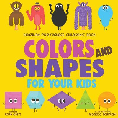 Brazilian Portuguese Children's Book: Colors and Shapes for Your Kids Subscription
