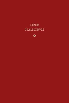 Liber Psalmorum: The Vulgate Latin Psalter