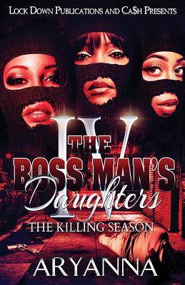 The Boss Man's Daughters 4: The Killing Season Subscription
