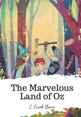 The Marvelous Land of Oz