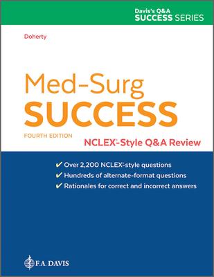 Med-Surg Success: Nclex-Style Q&A Review