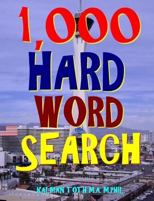 1,000 Hard Word Search: Puzzles to Improve Your IQ