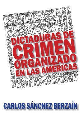 Dictaduras de crimen organizado en Las Amricas