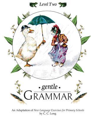 Gentle Grammar: Level 2