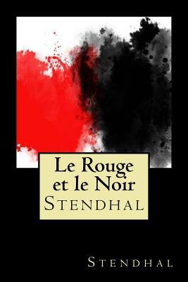 Le Rouge et le Noir (French Edition)