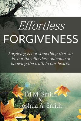 Effortless Forgiveness