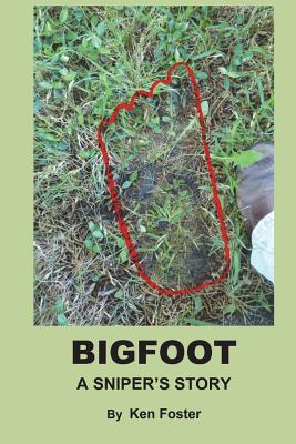 BigFoot: A Snipers Story