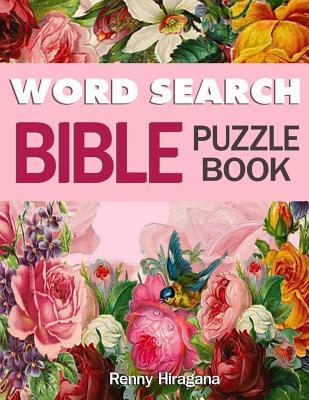 Word Search Bible Puzzle Book: Psalms, Hymns and Other Scriptures (Large Print)