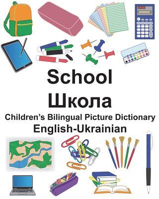 English-Ukrainian School Children's Bilingual Picture Dictionary