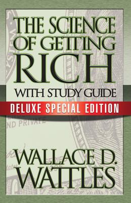 The Science of Getting Rich with Study Guide: Deluxe Special Edition