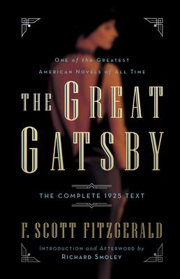 The Great Gatsby: The Complete 1925 Text with Introduction and Afterword by Richard Smoley Subscription