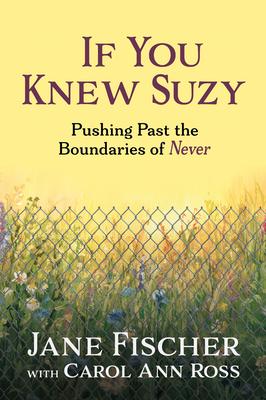 If You Knew Suzy: Pushing Past the Boundaries of 'Never'