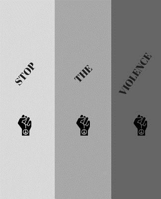 Stop The Violence