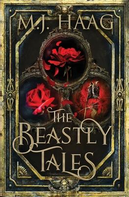 The Beastly Tales: The Complete Collection: Books 1 - 3