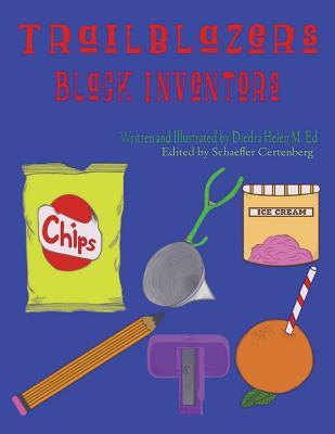 Trailblazers: Black Inventors: Children's Black History coloring book