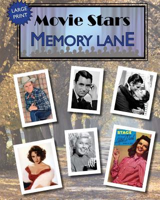 Movie Stars Memory Lane: large print book for dementia patients