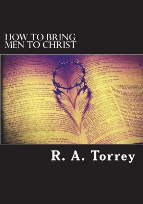 How to bring men to Christ