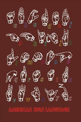 American Sign Language: ASL iserves as the predominant sign language of Deaf communities in the United States and most of Anglophone Canada