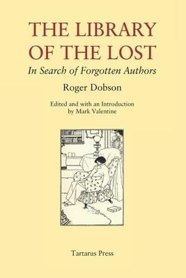 The Library of the Lost: In Search of Forgotten Authors