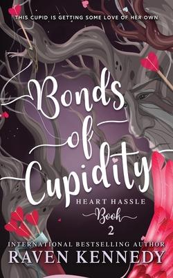 Bonds of Cupidity: A Fantasy Reverse Harem Story