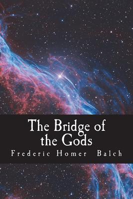 The Bridge of the Gods Subscription