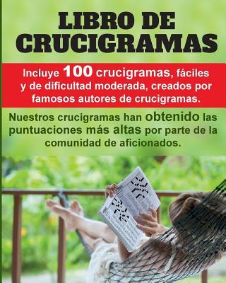 Crucigramas divertidos: 100 crucigramas premiados, valorados muy positivamente, fciles y de dificultad moderada.