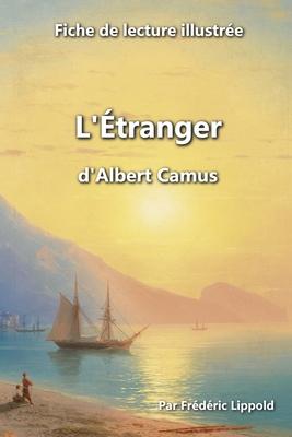 Fiche de lecture illustre - L'tranger, d'Albert Camus