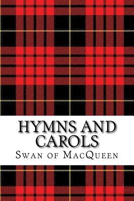 Hymns and Carols: Forty Tunes for the Bagpipes and Practice Chanter