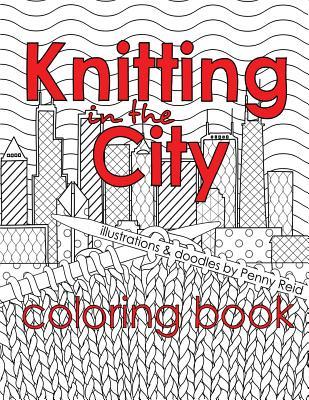 Knitting in the City Coloring Book