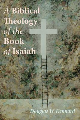 A Biblical Theology of the Book of Isaiah Subscription