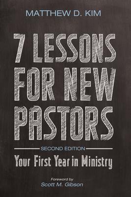 7 Lessons for New Pastors, Second Edition: Your First Year in Ministry Subscription