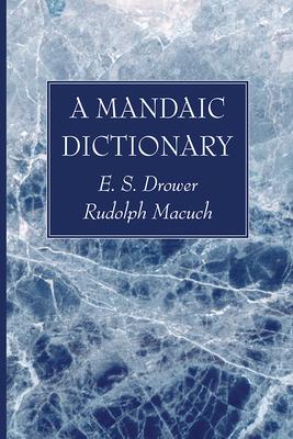 A Mandaic Dictionary