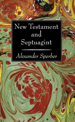 New Testament and Septuagint