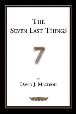 The Seven Last Things