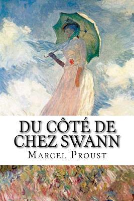 Du ct de chez Swann:  la recherche du temps perdu, Tome I