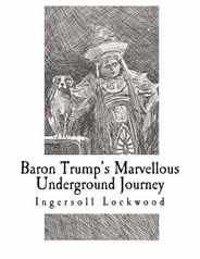 Baron Trump's Marvellous Underground Journey Subscription