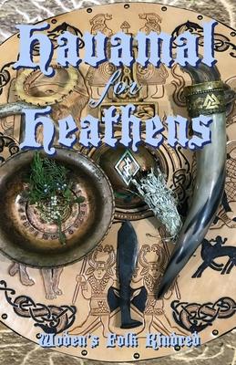 Havamal for Heathens