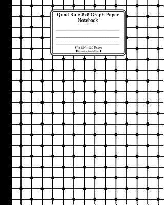 Quad Rule 5x5 Graph Paper Notebook. 8 X 10. 120 Pages. Geometric Shapes Cover: White Black Mesh Squares Dots Pattern Cover. Square Grid Paper, Graph R