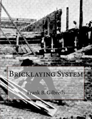 Bricklaying System