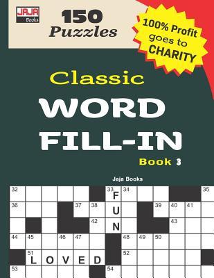 Classic WORD FILL-IN Book 3