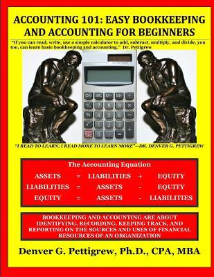 Accounting 101: Easy Accounting and Bookkeeping For Beginners