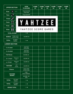 Yahtzee Score Game: Yahtzee Games Record Score, Scoresheet Keeper Notebook, Yahtzee Score Sheet, Yahtzee Score Card, Write in the Player N