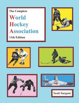 The Complete World Hockey Association, 11th Edition Subscription