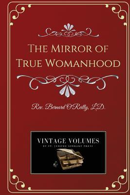 The Mirror of True Womanhood