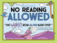 No Reading Allowed: The Worst Read-Aloud Book Ever Subscription