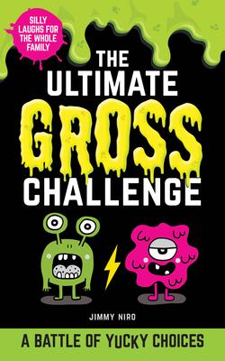 The Ultimate Gross Challenge: A Battle of Yucky Choices