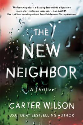 The New Neighbor: A Thriller